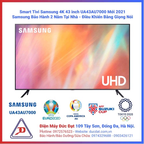 Tivi Samsung Smart UA43AU7000 4K 43 inch - Mới 2021 Tivi Samsung Smart UA43AU7000 4K 43 inch - Mới 2021